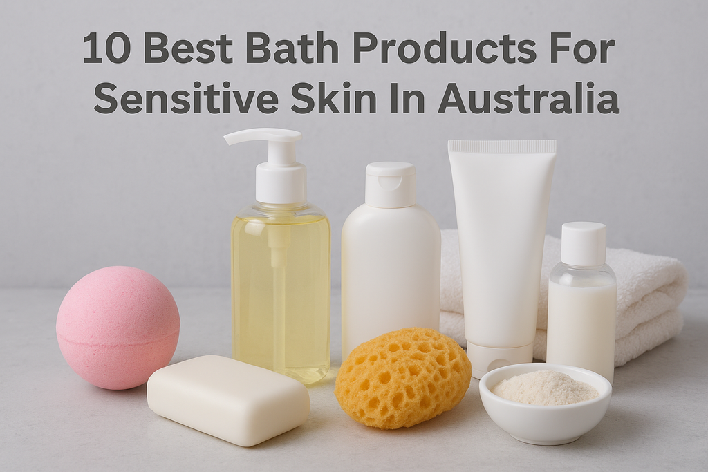 10 Best Bath Products For Sensitive Skin In Australia – Coorong Candle Co